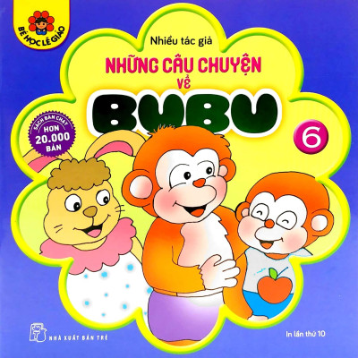 Những Câu Chuyện Về Bubu 06 (Tái Bản 2022)