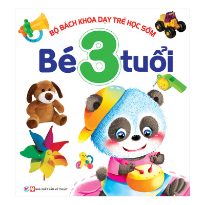 Combo Bách Khoa Dạy Trẻ Học Sớm: 1 - 2 - 3 Tuổi (3 Quyển)
