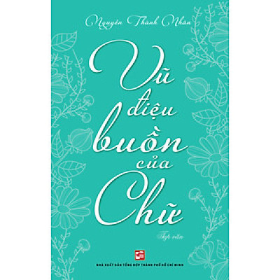 Vũ Điệu Buồn Của Chữ