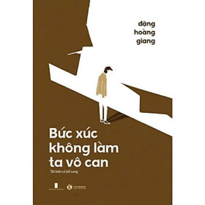Sách Combo 2 cuốn: Bức xúc không làm ta vô can + Thiện, ác và Smartphone (Đặng Hoàng Giang) - Tái bản 2024