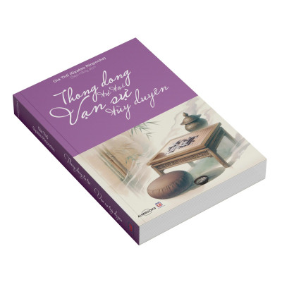 Thong Dong Tự Tại, Vạn Sự Tùy Duyên