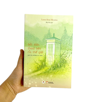Bốt Điện Thoại Bên Rìa Thế Giới - Quel Che Affidiamo Al Vento