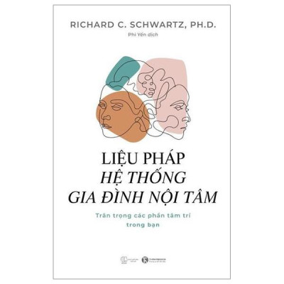 Liệu Pháp Hệ Thống Gia Đình Nội Tâm