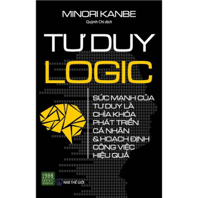 Combo 3 Cuốn Giúp Rèn Luyện Tư Duy Hay-Tư Duy Đột Phá+Rèn Luyện Tư Duy Phản Biện+Tư Duy Logic