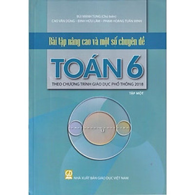 ￼Sách - Bài tập nâng cao và một số chuyên đề Toán 6 tập 1 (Theo chương trình GDPT 2018)