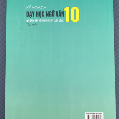Kế Hoạch Dạy Học Ngữ Văn 10 Tập 1 (Bộ Sách Kết Nối Tri Thức Với Cuộc Sống)