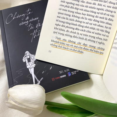 Chúng Ta Đi Cùng Nhau Tới Đây Thôi - Mi Nói