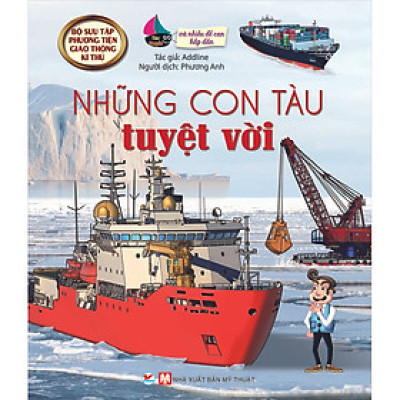 Những Con Tàu Tuyệt Vời - Và Nhiều Đề Can Hấp Dẫn