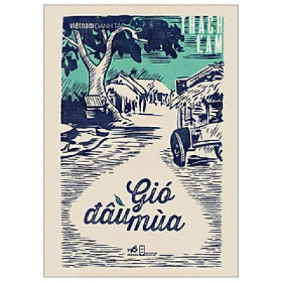 Việt Nam Danh Tác - Gió Đầu Mùa