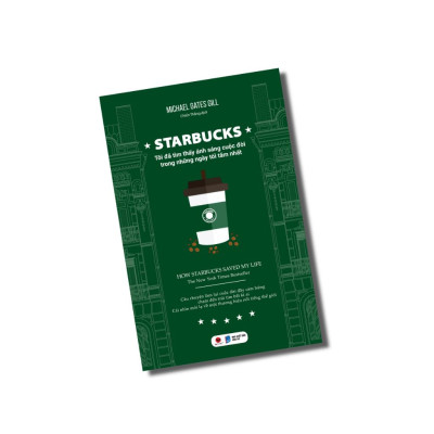 Starbucks - Tôi đã tìm thấy ánh sáng cuộc đời trong những ngày tăm tối nhất - Bản Quyền