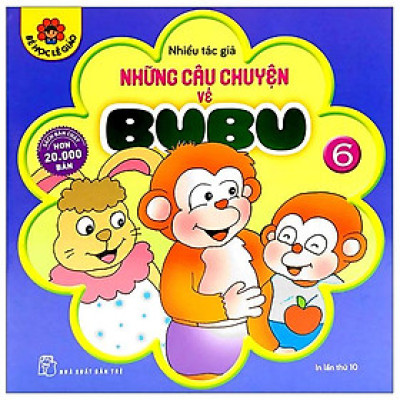 Những Câu Chuyện Về Bubu 06 (Tái Bản 2022)
