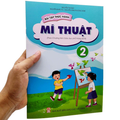 Bài Tập Thực Hành Mĩ Thuật Lớp 2 (Theo Chương Trình Giáo Dục Phổ Thông 2018)