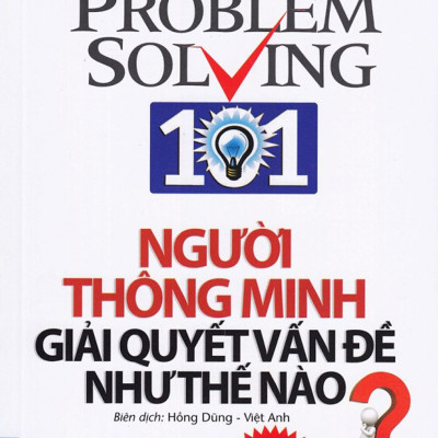Người Thông Minh Giải Quyết Vấn Đề Như Thế Nào?