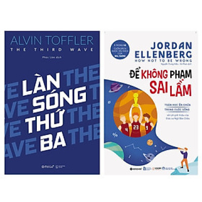 Combo Sách Tư Duy - Kỹ Năng Sống : Làn Sóng Thứ Ba +  Để Không Phạm Sai Lầm
