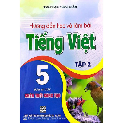 Combo Hướng Dẫn Học Và Làm Bài Tiếng Việt 5 -Tập 1+2 (Bám Sát SGK Chân Trời Sáng Tạo) (HA-MK)