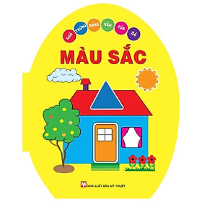 Quả Trứng Đáng Yêu Của Bé - Màu Sắc (Tái Bản 2024)
