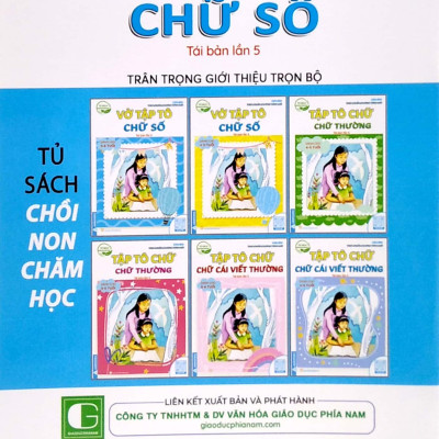 Tủ Sách Chồi Non Chăm Học - Vở Tập Tô Chữ Số - Dành Cho 5-6 Tuổi (Theo Chuẩn Chương Trính Mới) (Tái Bản Lần 5)