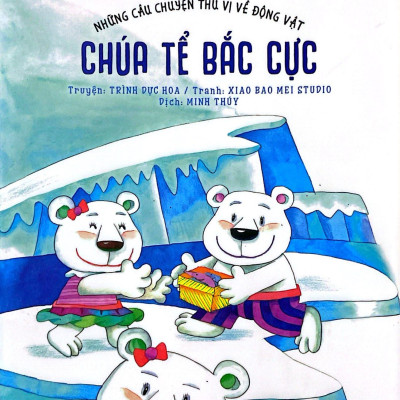 Những Câu Chuyện Thú Vị Về Động Vật - Chúa Tể Bắc Cực