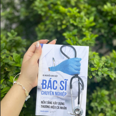 Bác Sĩ Chuyên Nghiệp - Nền Tảng Xây Dựng Thương Hiệu Cá Nhân - Alpha Books