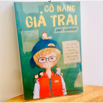 Sách - Cô Nàng Giả Trai  - NXB Phụ Nữ