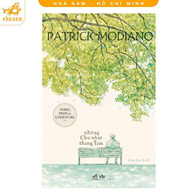 Sách - Những chủ nhật tháng Tám - Patrick Modiano - Nhã Nam