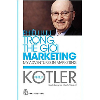 Sách Phiêu Lưu Trong Thế Giới Marketing