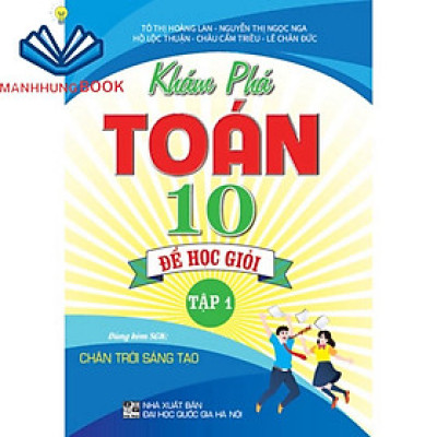 sách - Khám phá toán 10 học để giỏi - tập 1 (dùng kèm sách giáo khoa chân trời sáng tạo)