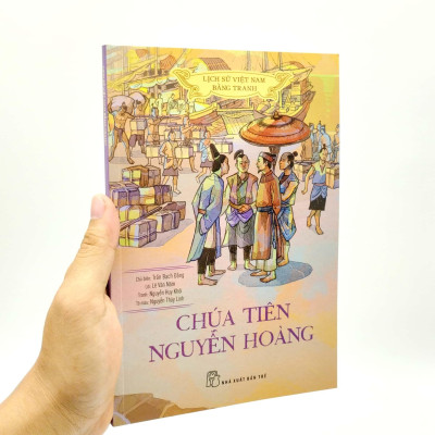 Lịch Sử Việt Nam Bằng Tranh - Chúa Tiên Nguyễn Hoàng (Bản Màu) (Tái Bản 2023)
