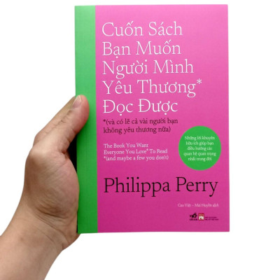 Sách - Cuốn Sách Bạn Muốn Người Mình Yêu Thương* Đọc Được