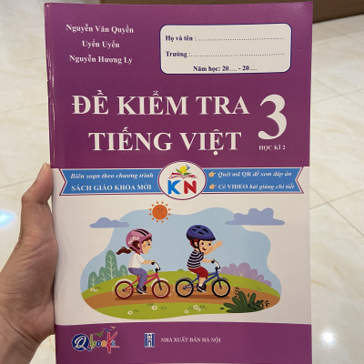Sách - Đề kiểm tra tiếng việt lớp 3 học kì 2 (Kết nối tri thức với cuộc sống)