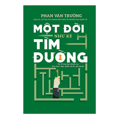 Combo 3 Cuốn Di Sản Của GS. Phan Văn Trường Để Lại Cho Thế Hệ Sau: Một Đời Thương Thuyết + Một Đời Quản Trị + Một Đời Như Kẻ Tìm Đường (Cả Đời Trên Thương Trường) - Trẻ