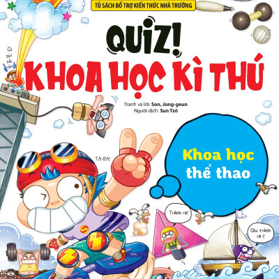 Quiz! Khoa Học Kì Thú - Khoa Học Thể Thao