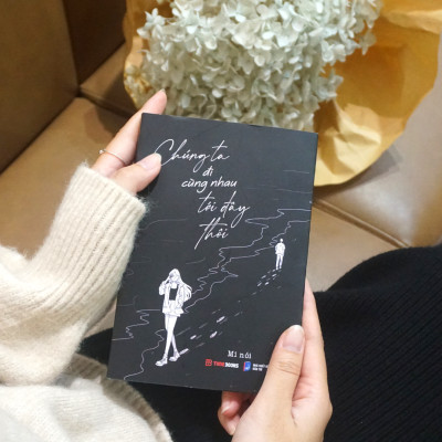 Chúng Ta Đi Cùng Nhau Tới Đây Thôi - Mi Nói