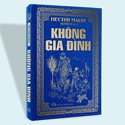 Sách - Không Gia Đình - Hector Malot - Bìa Da Cứng - Khang Việt Book