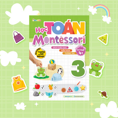 Học Toán Montessori 3 ( Phát triển trí tuệ 4+)