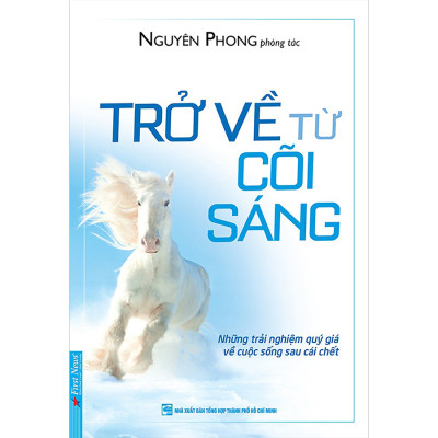 Combo: Giải Mã Sự Sống (4 Cuốn): Mật Mã Sự Sống + Sự Sống Bất Tử + Trở Về Từ Cõi Sáng + Trải Nghiệm Cận Tử