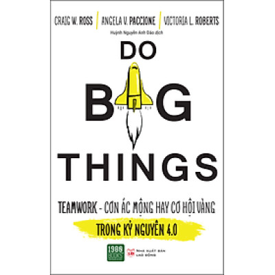 Do Big Things