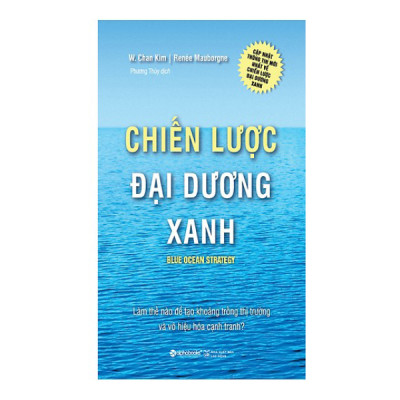 Combo Những Đòn Tâm Lý Trong Bán Hàng + Chiến Lược Đại Dương Xanh (Tái Bản 2017)(2 Cuốn)