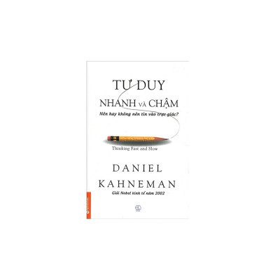Combo Nghệ Thuật Tư Duy Rành Mạch: Tư duy của chiến lược gia +  Tư duy nhanh và chậm