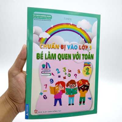 Chuẩn Bị Vào Lớp 1 - Bé Làm Quen Với Toán - Tập 2