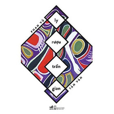 Ly Rượu Trần Gian -  Bản Quyền