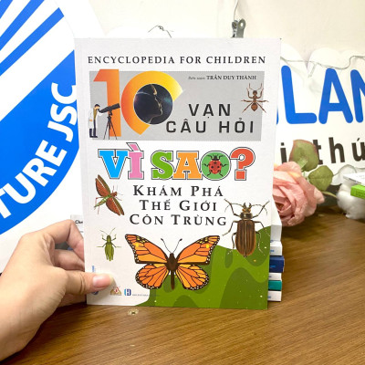 10 Vạn Câu Hỏi Vì Sao? Khám Phá Thế Giới Côn Trùng - Vanlangbooks