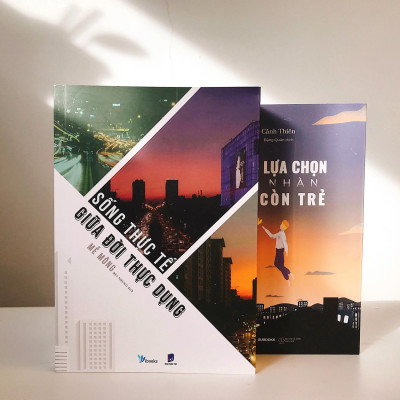 Bộ Sách Sống Thực Tế Giữa Đời Thực Dụng + Đừng Lựa Chọn An Nhàn Khi Còn Trẻ (Bộ 2 Cuốn) (Tái Bản)