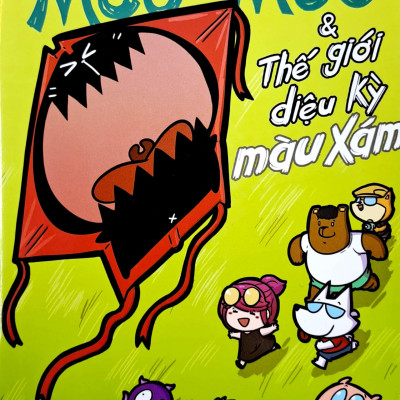 Mèo Mốc & Thế Giới Diệu Kỳ Màu Xám