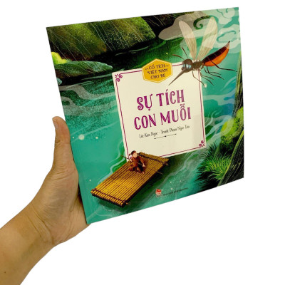Cổ Tích Việt Nam Cho Bé - Sự Tích Con Muỗi (Tái Bản 2022)