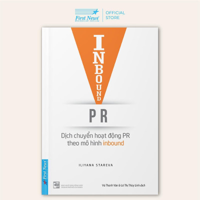Sách - Inbound PR - Dịch Chuyển Hoạt Động Theo Mô Hình Inbound - First News