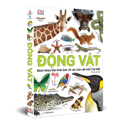 Sách - Động Vật - Bách Khoa Thư Hình Ảnh Về Các Loài Vật Trên Trái Đất - Đông A