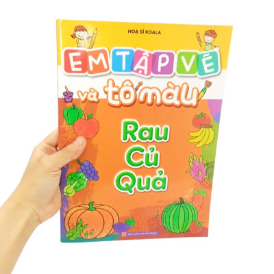 Em Tập Vẽ Và Tô Màu - Rau Củ Quả