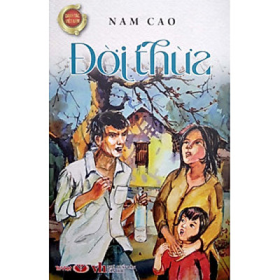 Văn Học Kinh Điển - Đời Thừa - Nam Cao