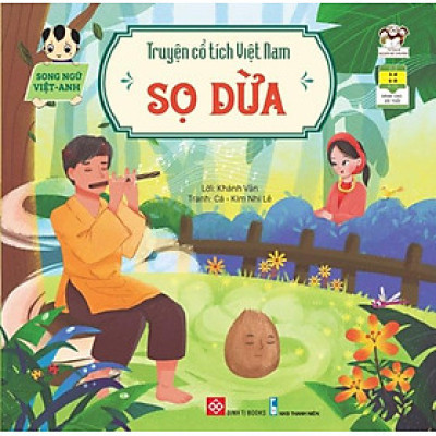 Truyện Cổ Tích Việt Nam - Sọ Dừa (Song ngữ Việt-Anh)